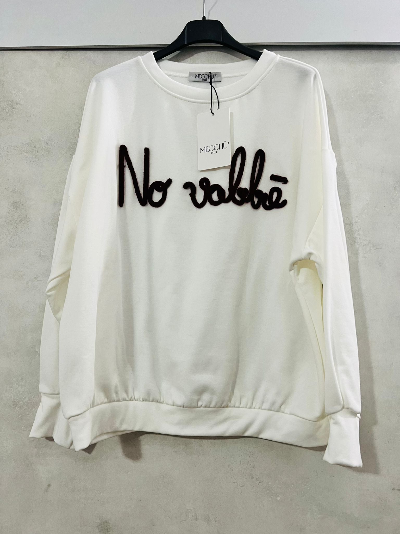 Felpa Bianca con Scritta No Vabbè - Stile Urban | MDivaFashion