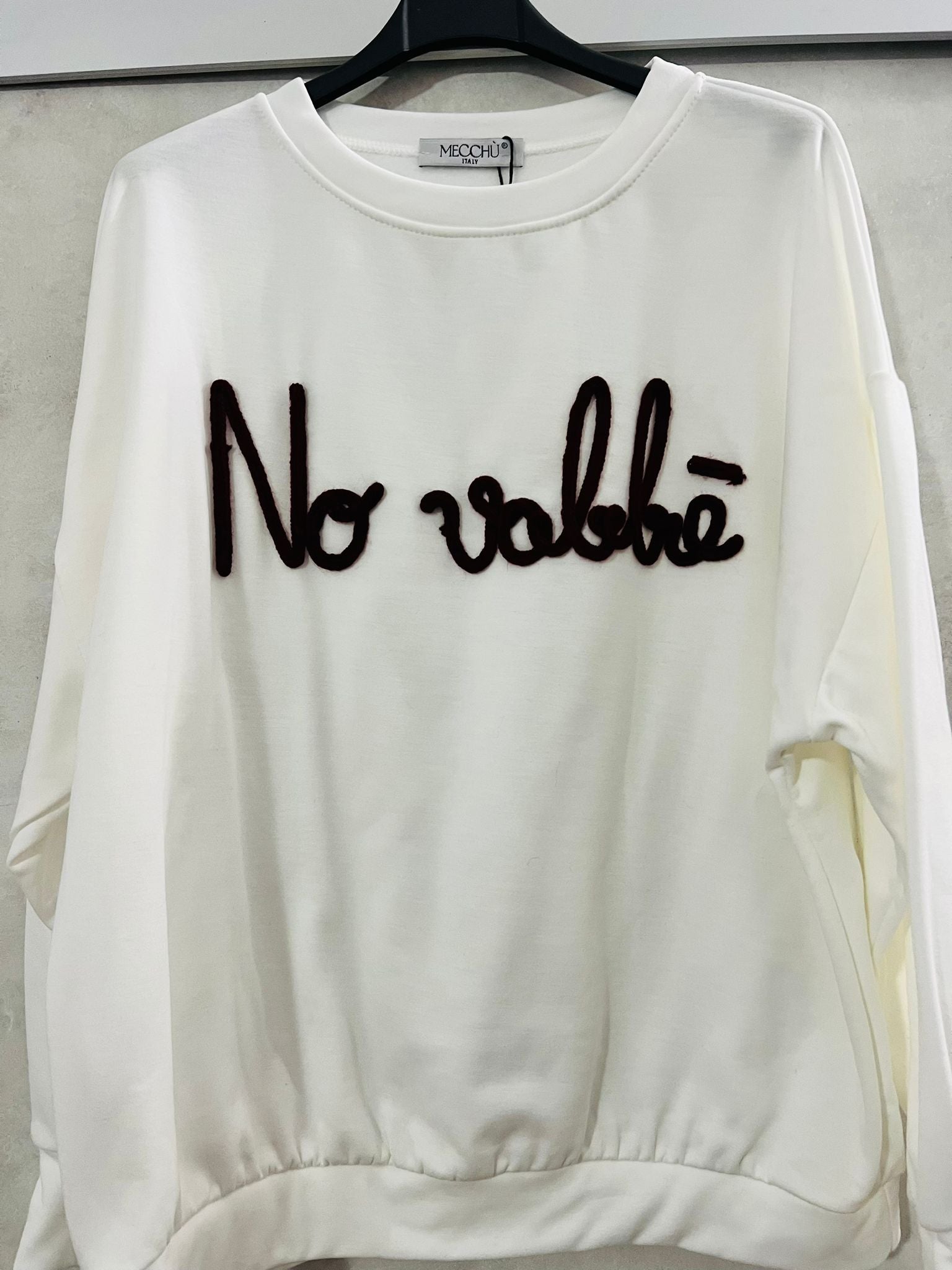 Felpa Bianca con Scritta No Vabbè - Stile Urban | MDivaFashion